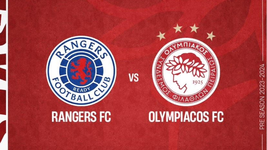 Ολυμπιακός: Φιλικό με τη Ρέιντζερς στις 26 Ιουλίου