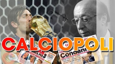 «H Γιουβέντους στη Serie B!»: Από τον παράδεισο του Μουντιάλ, στην κόλαση του Calciopoli, σε πέντε ημέρες! (video)